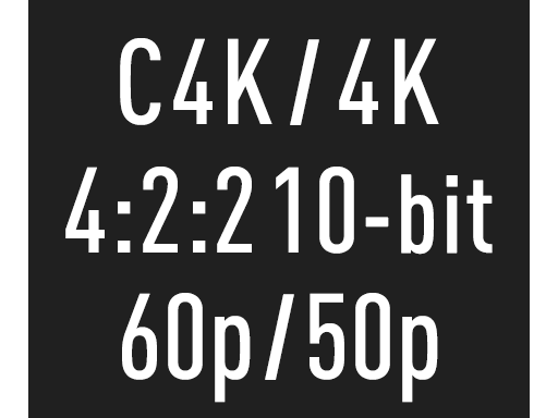 Vidéo C4K/4K 4:2:2 60p/50p 10 bits
