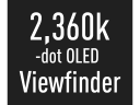 Hledáček OLED Live View (2 360 000 bodů)