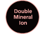 Double-Mineral-Ionen