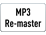 MP3 Re-master