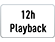 12 ore di riproduzione