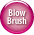 Blow  Brush