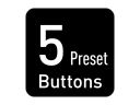 5 Preset Buttons