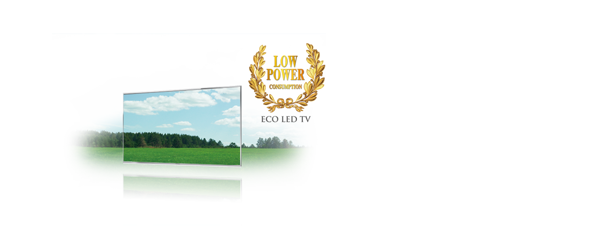 Low Power
Consumption