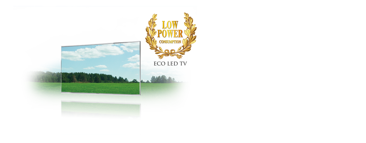 Low Power
Consumption