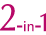 2-in-1