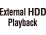 External HDD Playback
