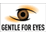 Gentle for Eyes