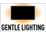 Gentle Lighting Design