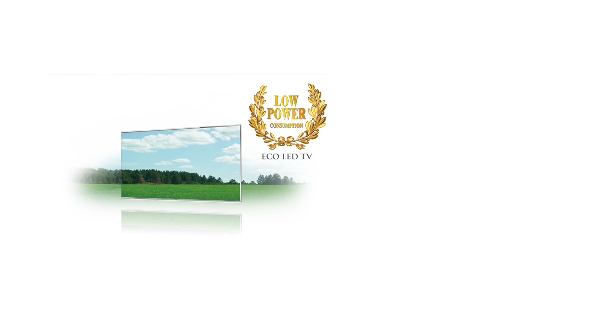 Low Power
Consumption