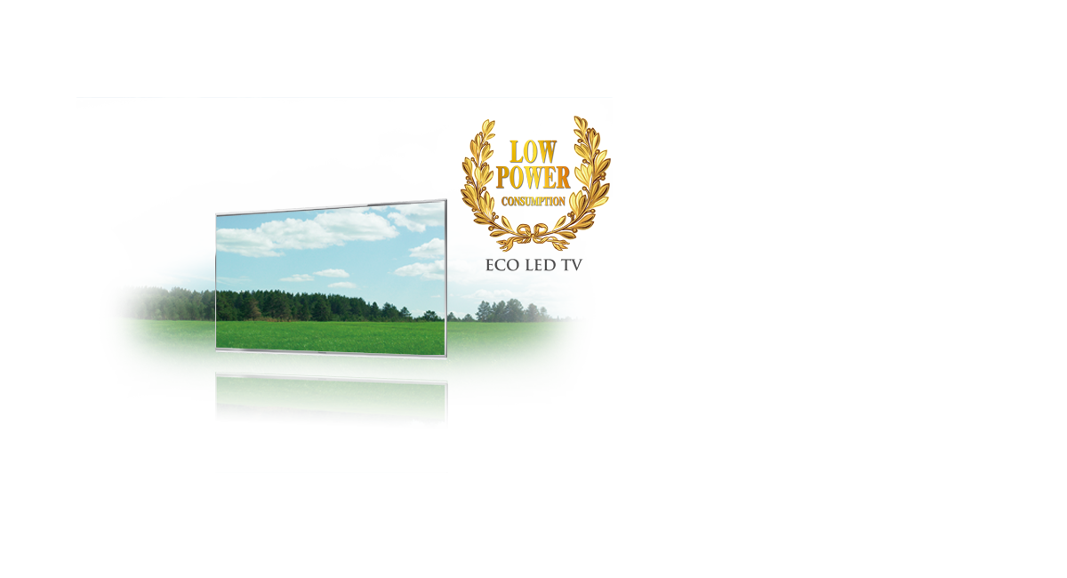 Low Power
Consumption