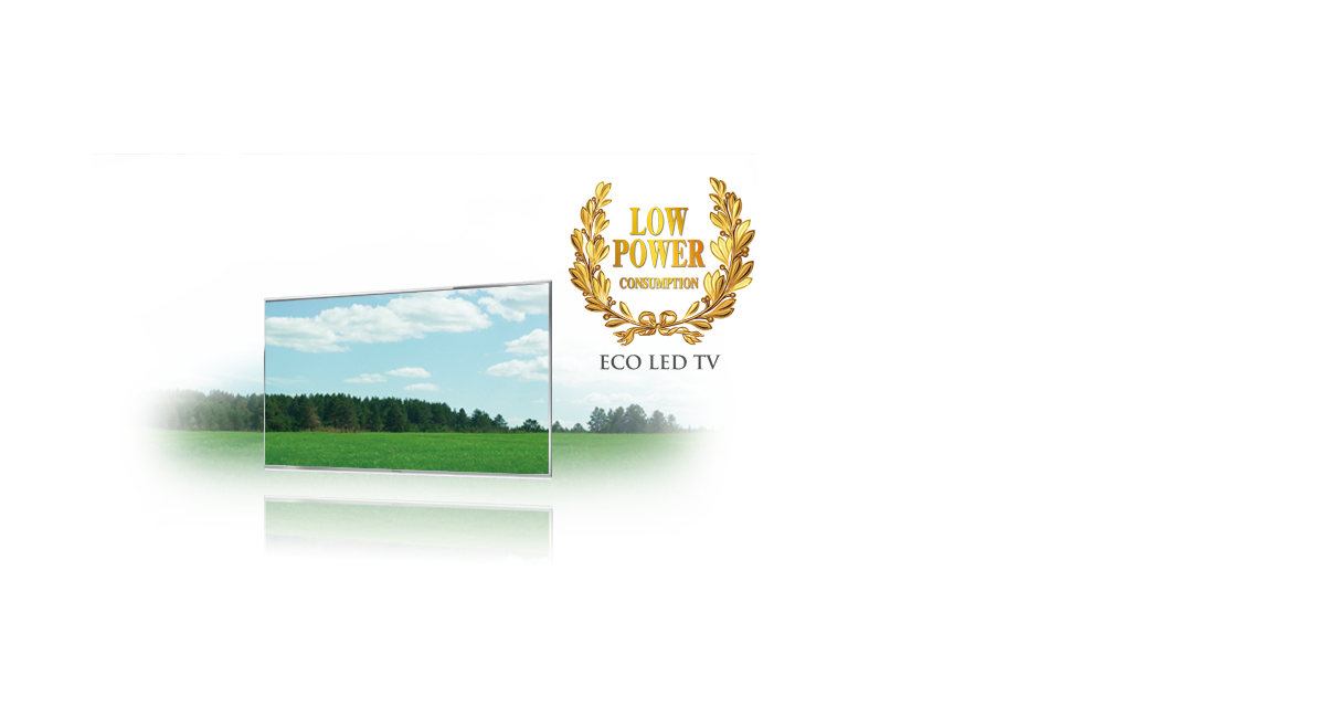 Low Power
Consumption