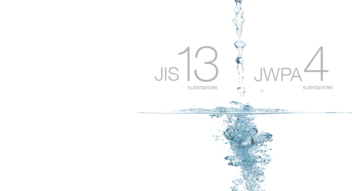 JIS and JWPA stipulated substances eliminated