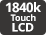 1840k Touch LCD