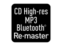 CD High-res / MP3 / Bluetooth Re-master
