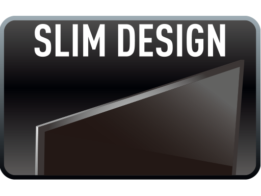 Slim Design