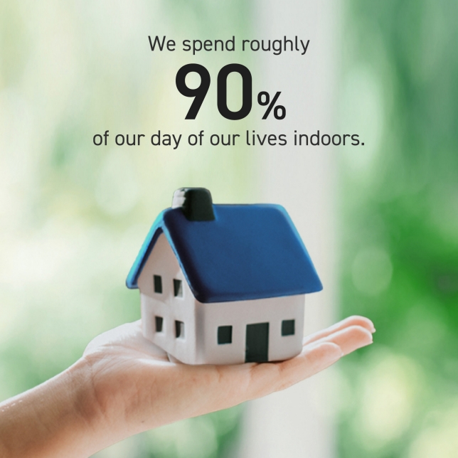 People spend 90% of their lives indoors and take in approximately 18 kg of air per day. In this context, what is required is IAQ for healthier and more comfortable living.