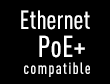 Compatibilă Ethernet și PoE+