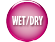 Wet/Dry