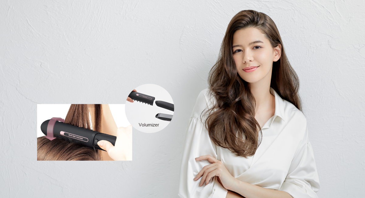 Easy & beautiful volume-up stylingwith the Volumizer