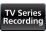 TV Series Recording