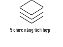 5 chức năng tích hợp