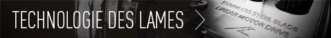 TECHNOLOGIE DES LAMES
