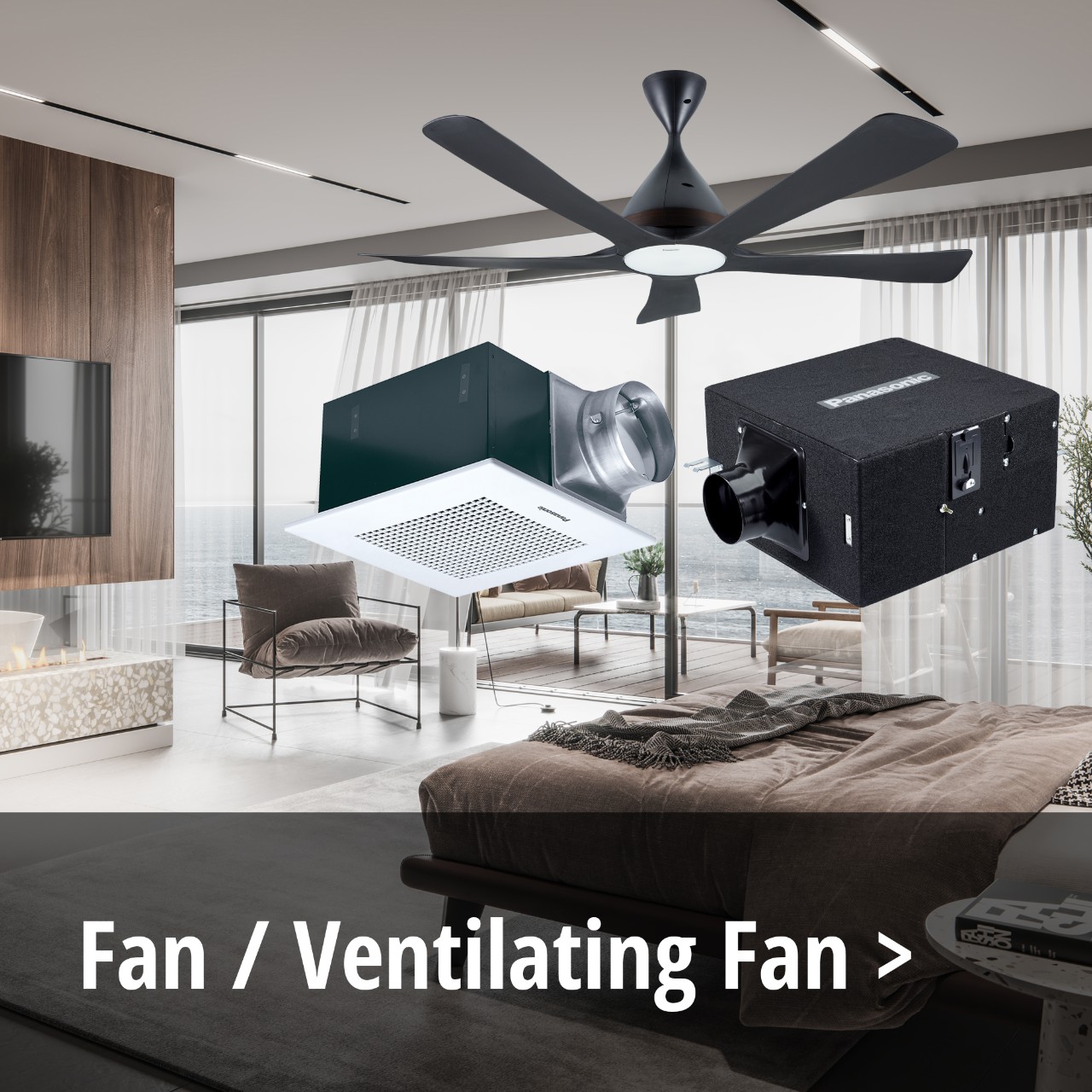 Fan / Ventilating Fan