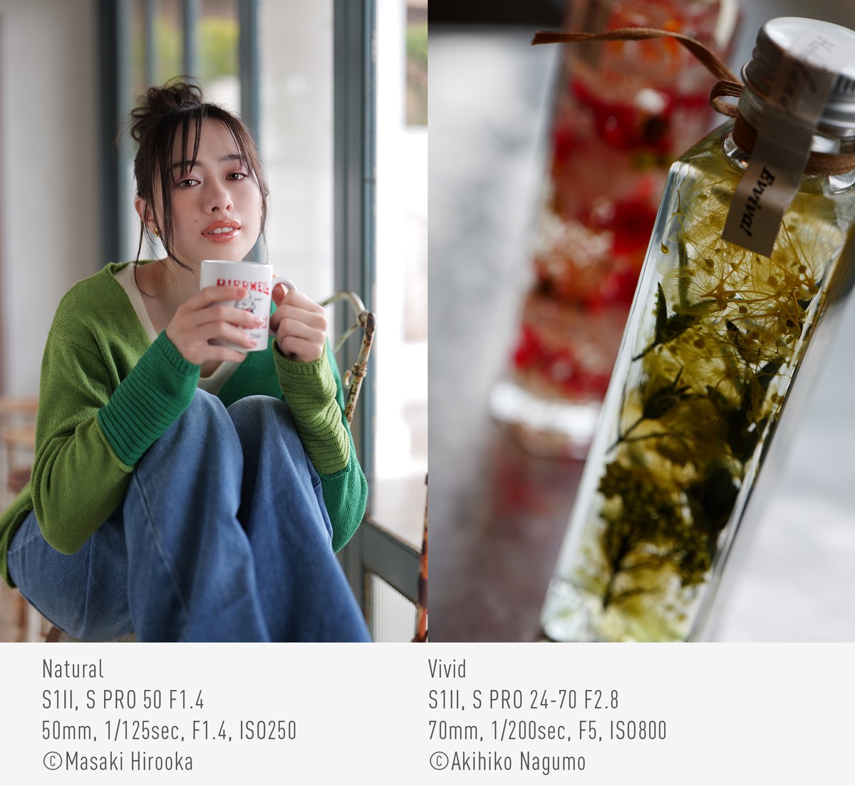 Left: Photo by Masaki Hirooka, S1II, Natural, S PRO 50 F1.4, 50mm, 1/125sec, F1.4, ISO250. Right: Photo by Akihiko Nagumo, S1II, Vivid, S PRO 24-70 F2.8, 70mm, 1/200sec, F5, ISO800.
