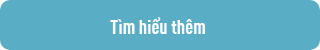 Tìm hiểu thêm Tìm hiểu thêm