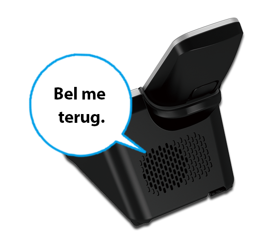 Eenvoudig te horen
Antwoordapparaatgeluid