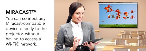 Miracast™ wireless projection without Wi-Fi access
